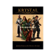 Krystal : Fondations