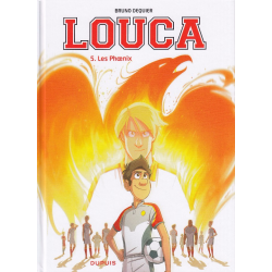 Louca - Tome 5 - Les Phœnix