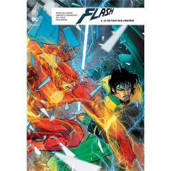 Flash Rebirth - Tome 3 - Le Retour des Lascars