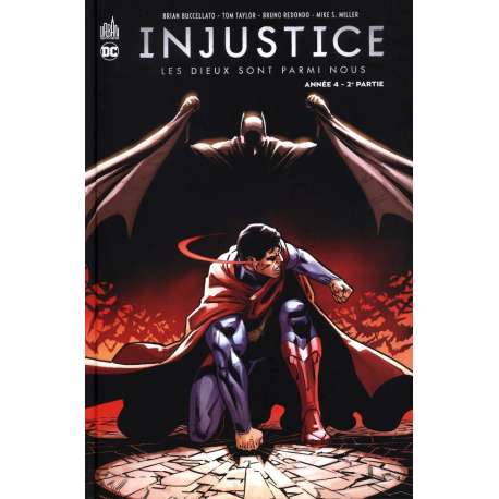 Injustice - Les Dieux sont parmi nous - Tome 8 - Année 4 - 2e partie