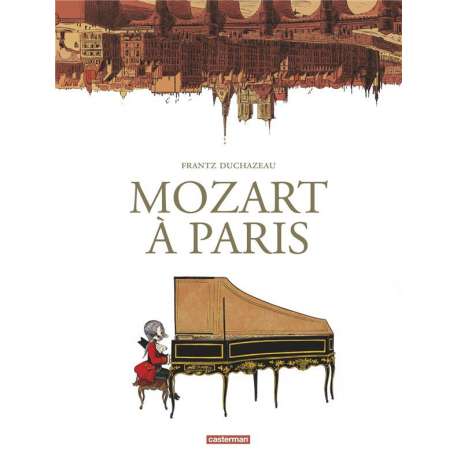 Mozart à Paris - Mozart à Paris