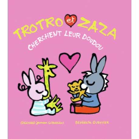 Trotro et Zaza cherchent leur doudou