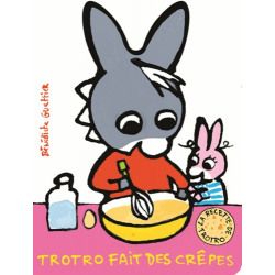 Trotro fait des crêpes
