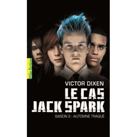 Le cas Jack Spark - Tome 2