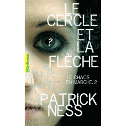 Le chaos en marche - Tome 2