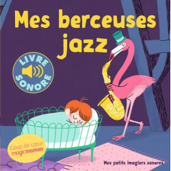 Mes berceuses jazz