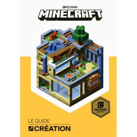 Minecraft, le guide création