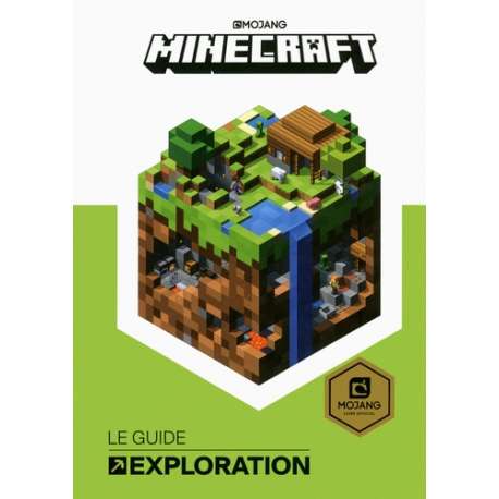 Minecraft, le guide officiel de l'exploration