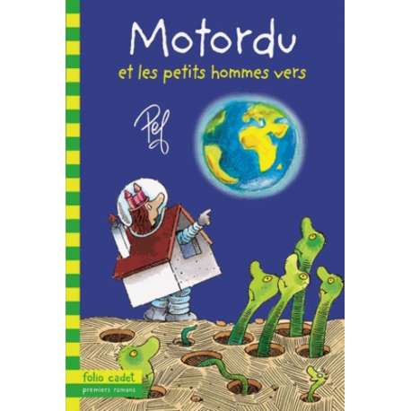 Motordu et les petits hommes vers