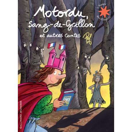 Motordu, sang-de-Grillon et autres contes