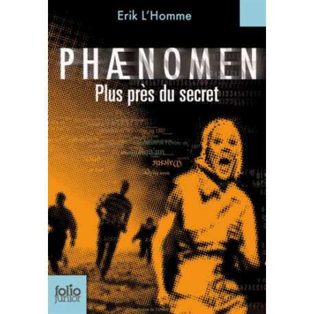 Phaenomen - Plus près du secret
