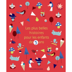 Les plus belles histoires pour les enfants de 5 ans