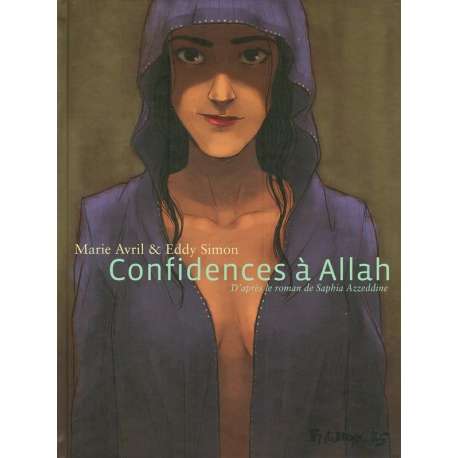 Confidences à Allah - Confidences à Allah