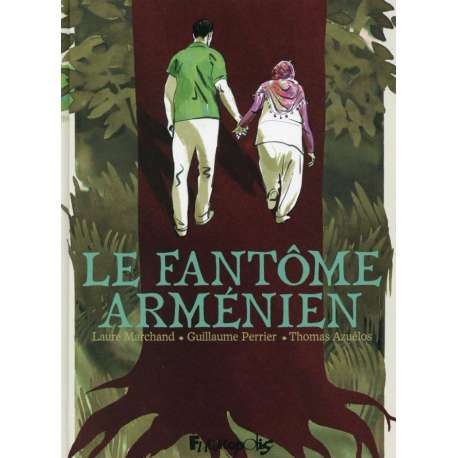 Fantôme arménien (Le) - Tome 1 - Le fantôme arménien