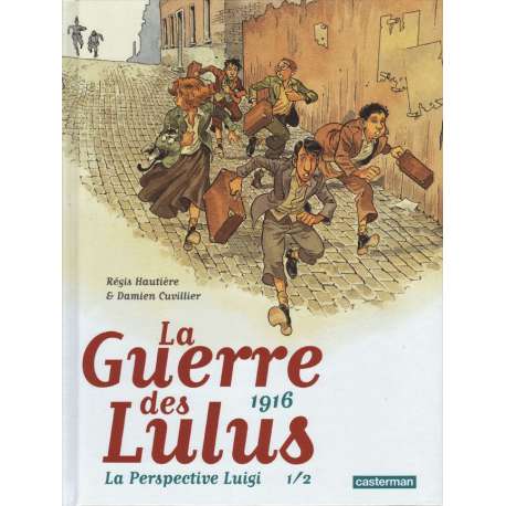 Guerre des Lulus (La) - Tome 6 - La Perspective Luigi 1/2