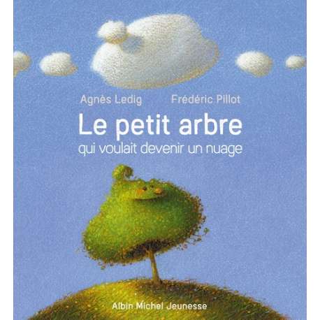 Le petit arbre qui voulait devenir un nuage