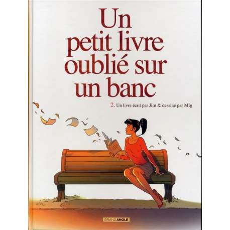 Un petit livre oublié sur un banc - Tome 2 - Volume 2/2