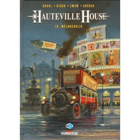 Hauteville House - Tome 16 - Mélancholia