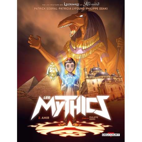 Mythics (Les) - Tome 3 - Amir