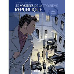 Mystères de la Troisième République (Les) - Tome 3 - Complot fasciste