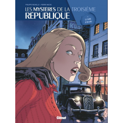 Mystères de la Troisième République (Les) - Tome 4 - Le sang d'un ami