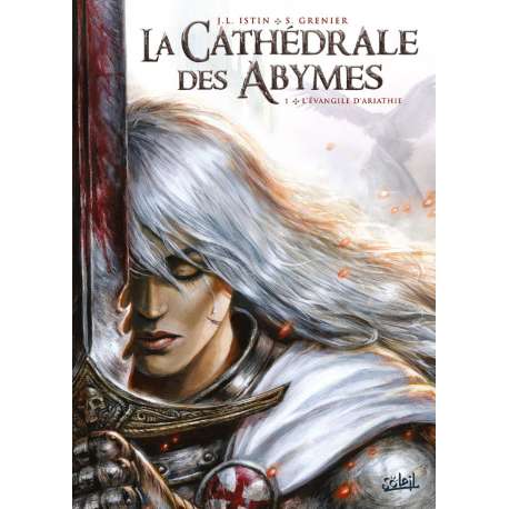 Cathédrale des Abymes (La) - Tome 1 - L'Évangile d'Ariathie