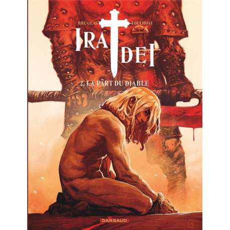 Ira Dei - Tome 2 - La Part du diable