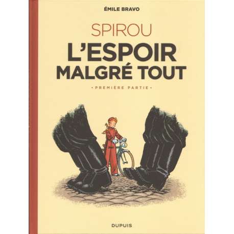 Spirou et Fantasio (Une aventure de.../Le Spirou de...) - Tome 14 - L'Espoir malgré tout - Première partie - Un mauvais départ