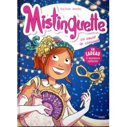 Mistinguette - Tome 9 - Un amour de carnaval