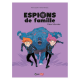 Espions de Famille - Tome 6 - Pater Monster