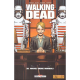 Walking Dead - Tome 30 - Nouvel ordre mondial !