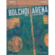 Bolchoi Arena - Tome 1 - Caelum incognito