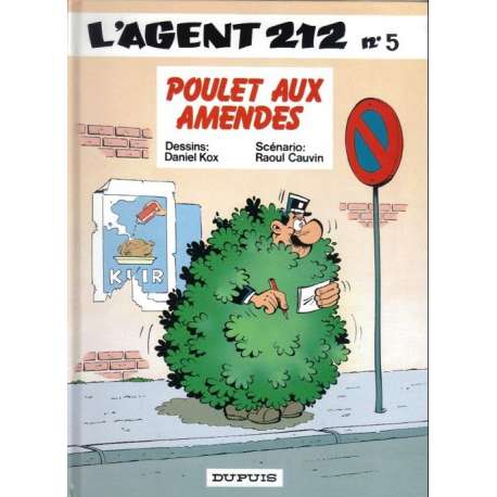 Agent 212 (L') - Tome 5 - Poulet aux amendes