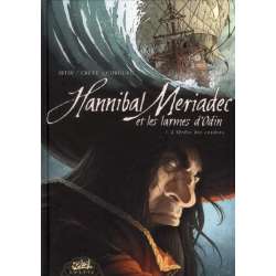 Hannibal Meriadec et les larmes d'Odin - Tome 1 - L'Ordre des cendres