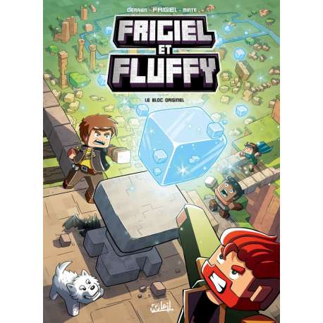 Frigiel et Fluffy - Tome 3 - Le Bloc originel