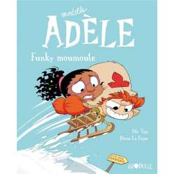 Mortelle Adèle - Tome 15 - Funky moumoute