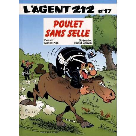 Agent 212 (L') - Tome 17 - Poulet sans selle