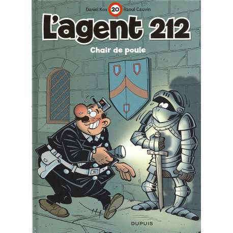 Agent 212 (L') - Tome 20 - Chair de poule