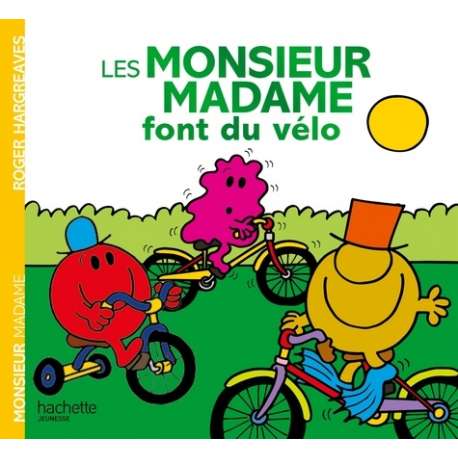 Les Monsieur Madame font du vélo