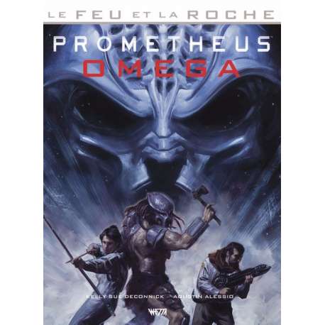 Feu et la roche (Le) - Tome 5 - Prometheus Omega