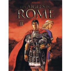 Aigles de Rome (Les) - Tome 2 - Livre II