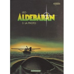 Aldébaran - Tome 3 - La photo