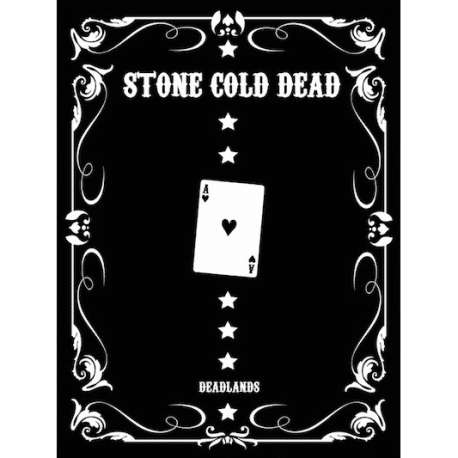 Deadlands: Stone Cold Dead: Edition Collector