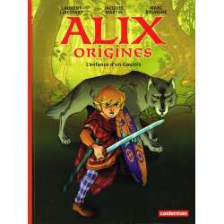 Alix origines - Tome 1 - L'enfance d'un gaulois