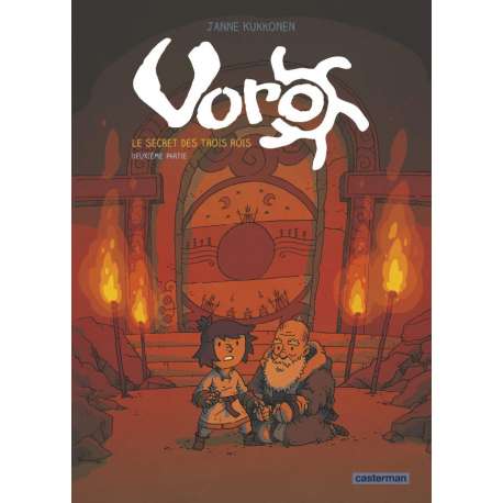 Voro - Tome 2 - Le secret des trois rois - deuxième partie