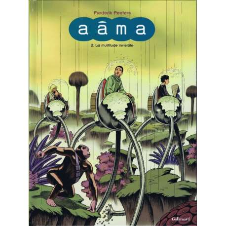 Aâma - Tome 2 - La multitude invisible