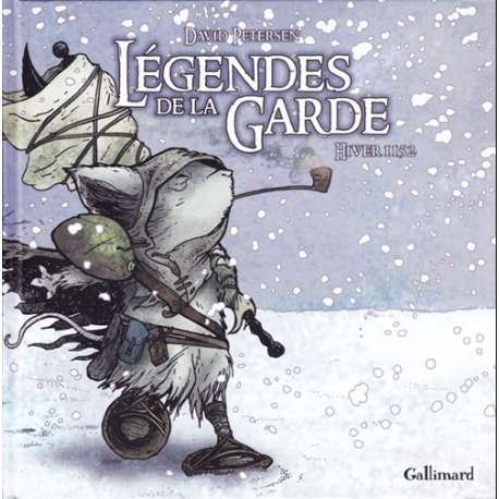 Légendes de la Garde - Tome 2 - Hiver 1152