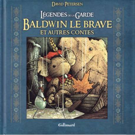 Légendes de la Garde - Baldwin le brave et autres contes