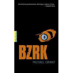 BZRK - Tome 1