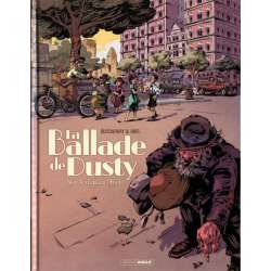 Ballade de Dusty (La) - Tome 2 - Sous le chapiteau Freaks